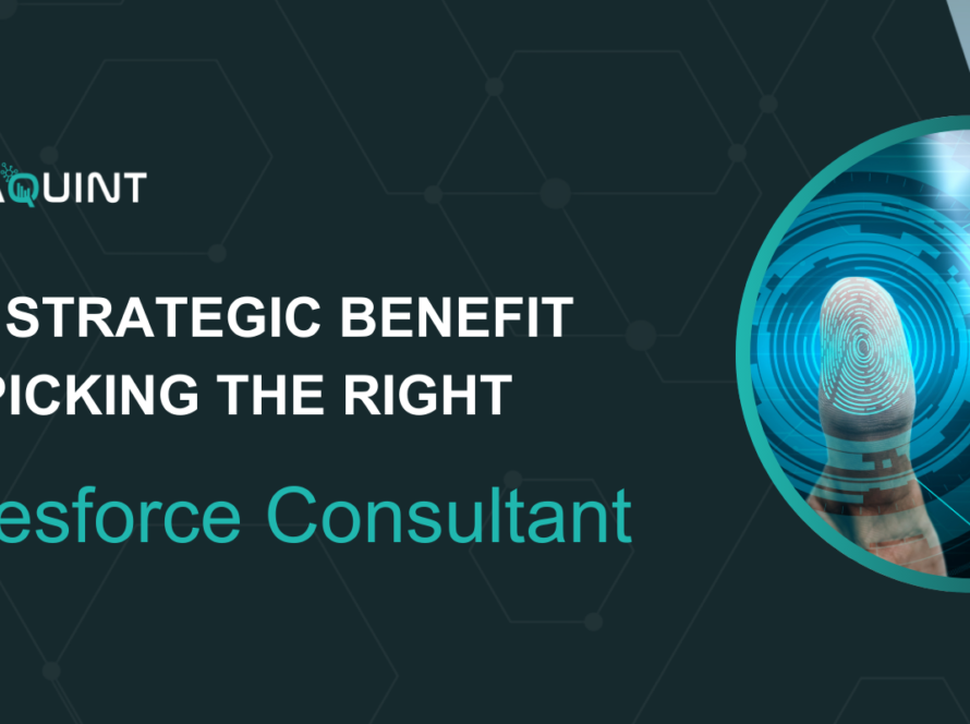 The Strategic Benefit of Picking the Right Salesforce Consultant