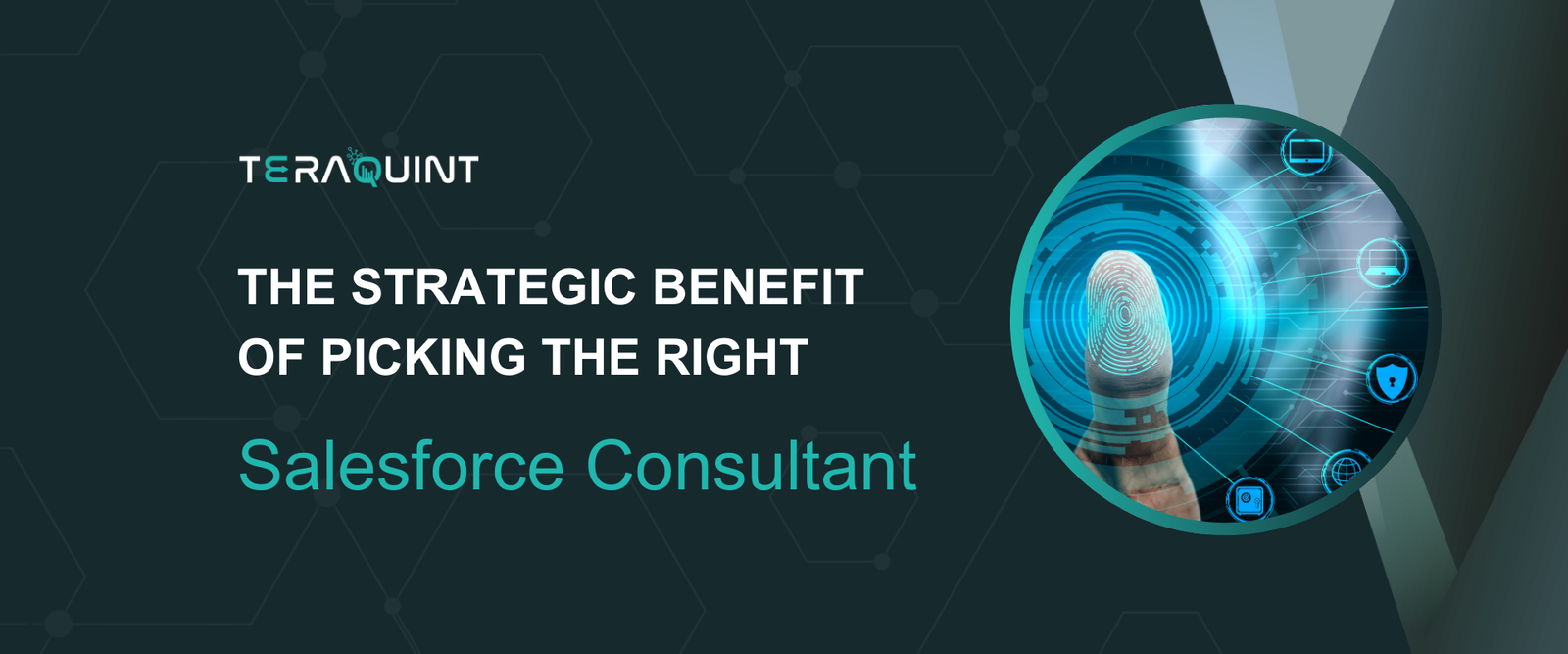 The Strategic Benefit of Picking the Right Salesforce Consultant